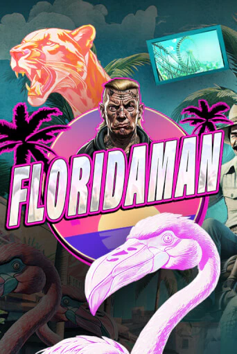 Floridaman играть онлайн | Казино ПокерДом без регистрации