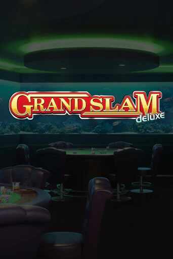 Grand Slam Deluxe играть онлайн | Казино ПокерДом без регистрации