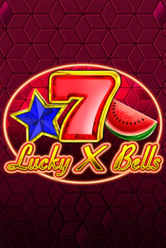 Lucky X Bells играть онлайн | Казино ПокерДом без регистрации