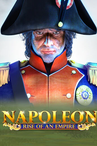 Napoleon: Rise of an Empire играть онлайн | Казино ПокерДом без регистрации