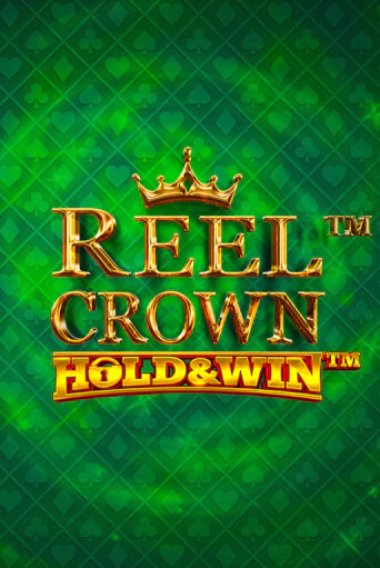 Reel Crown™: Hold & Win™ играть онлайн | Казино ПокерДом без регистрации
