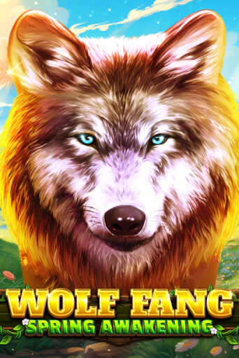 Wolf Fang - Spring Awakening играть онлайн | Казино ПокерДом без регистрации